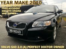 2010 Volvo S40 2.0 Sedan (A) DOCTOR OWNER FREE ACCIDENT EXCELLENCE CONDITION