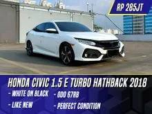 2018 Honda Civic 1.5 E Hatchback Turbo White on Black Putih HB