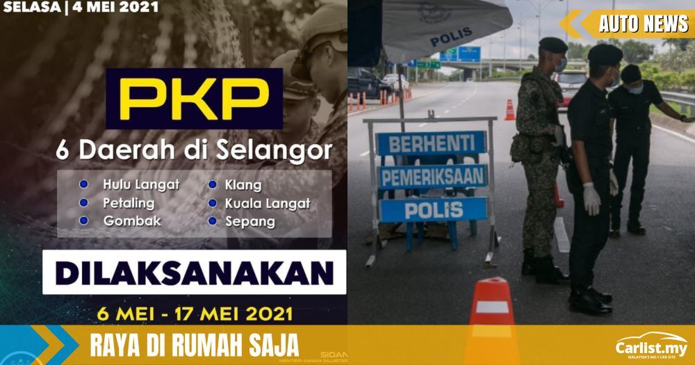 Selangor mei 2021 pkp Kronologi Atau