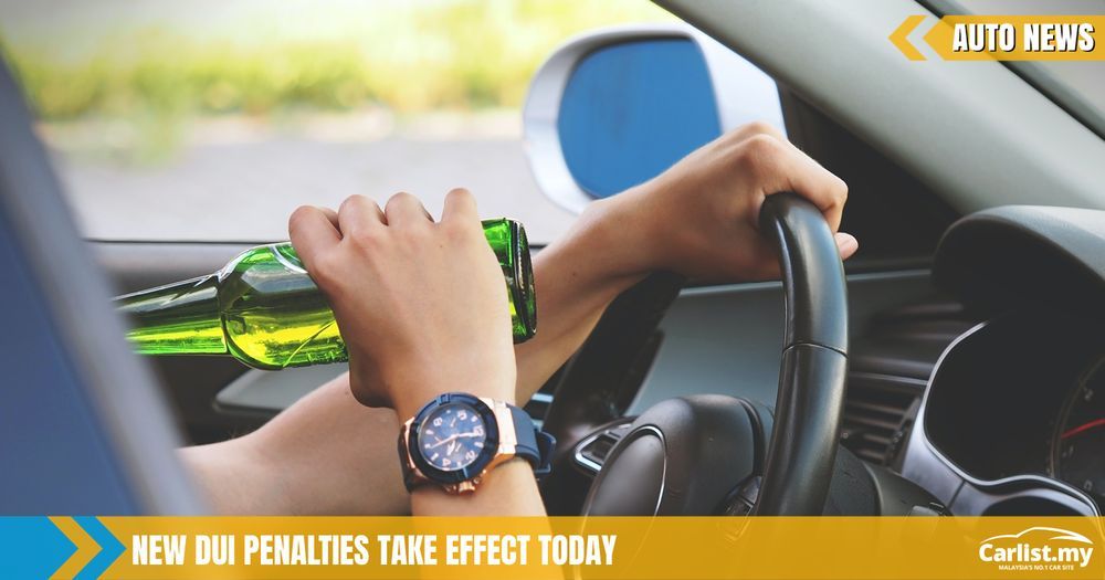 Stricter DUI Laws Kick Into Effect – Up To RM100k Fines and 15 Years Jail Time