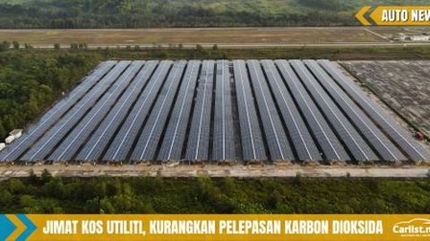 Proton Lancar Ladang Solar Terbesar - Jimat Elektrik RM4.39 Juta Setahun
