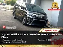 2021 Toyota Vellfire 2.5 G MPV ATPM Pilot Seat AT Black On Black NIK 2021 [ LOW KM 34RB ]