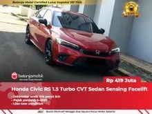 2023 Honda Civic 1.5 RS Sedan Turbo CVT Sensing 2023/2024 [ LOW KM 8RB ]