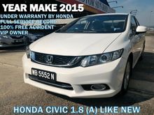 2015 Honda Civic 1.8 (A) FREE ACCIDENT UNDER WARRANTY UNTIL 2020