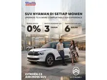 2024 Citroen C3 Aircross 1.2 Puretech 110 SUV 200 JUTAAN SUV LISTRIK CICILAN RINGAN FREE DP KHUSUS BULAN KEMARIN HUBUNGI MAULANA 085772041889