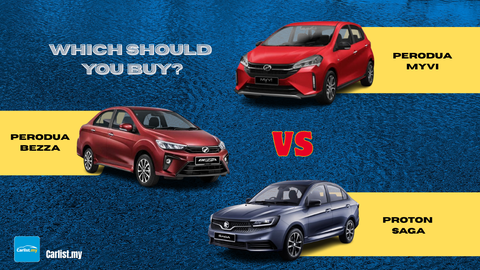 Perodua Bezza vs Proton Saga vs Myvi: Which Should You Buy?