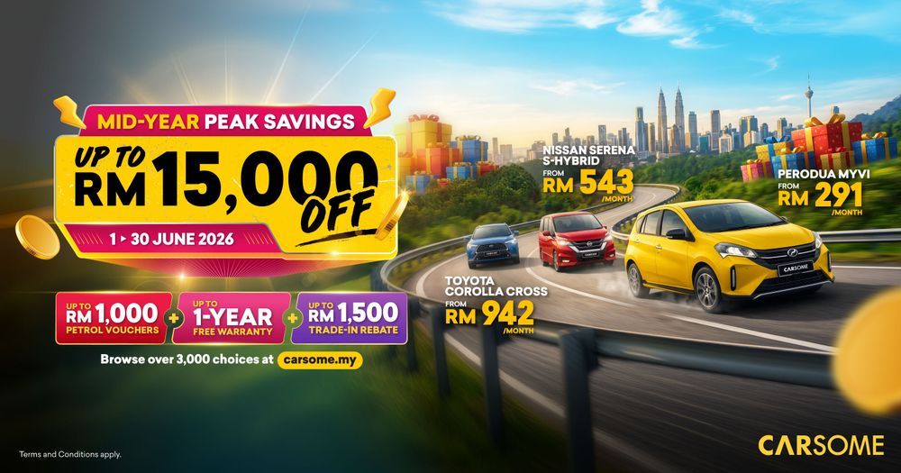 Mid-year deals: Up to RM15,000 rebate on CARSOME cars, plus extra savings and trade-in bonuses
