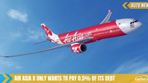 AirAsia X Only Wants To Pay 0.5% Of Its RM33.65 Billion Debt